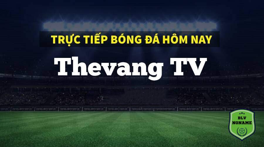 Hướng dẫn chi tiết cách xem trực tiếp bóng đá Thevang TV