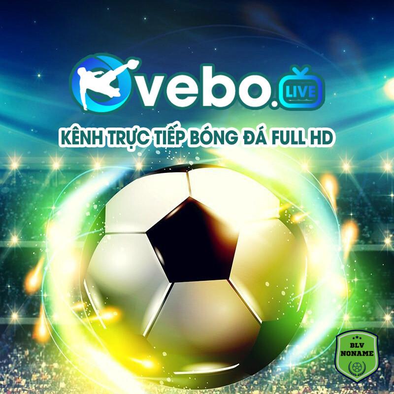 Link xem Vebo TV trực tiếp bóng đá uy tín