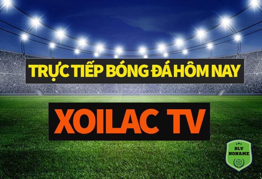 Website trực tiếp bóng đá Xoilac TV không gắn quảng cáo làm phiền