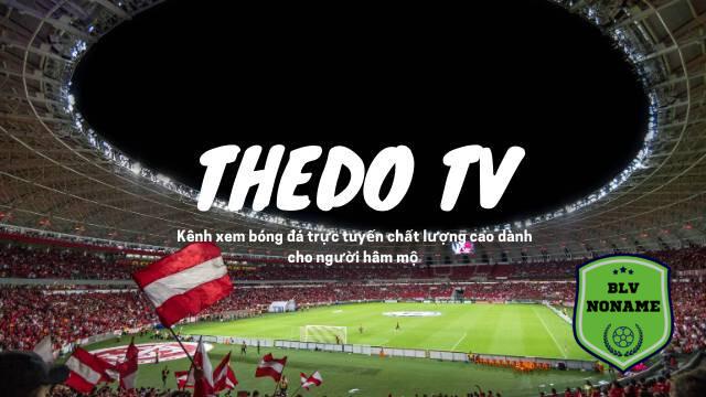 Xem bóng đá tại Thedo TV không cần trả phí