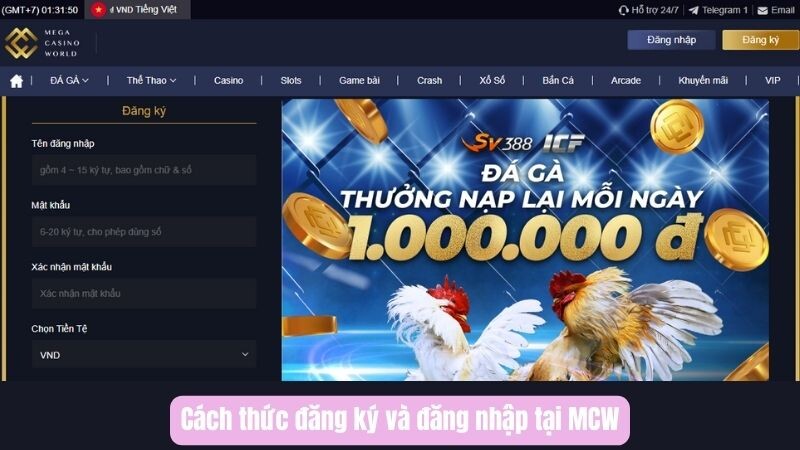 Cách thức đăng ký và đăng nhập tại MCW